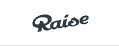 Raise