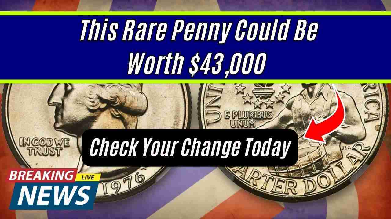 这枚稀有的一分钱可能价值43,000美元 - 您是否曾经看过口袋里的便士，并以为：“这不可能超过一美，对吗？”