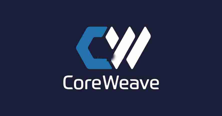 传英伟达儿子coreweave重启收购比特币矿企core scientific